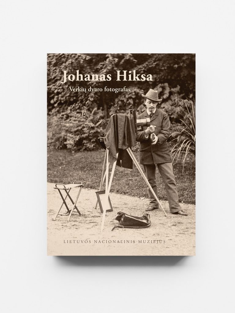 Johanas Hiksa Verkių dvaro fotografas