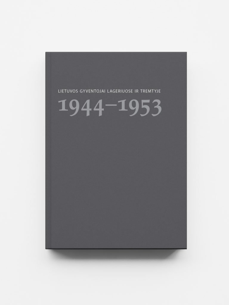 Lietuvos gyventojai lageriuose ir tremtyje. 2 knyga 1944–1953