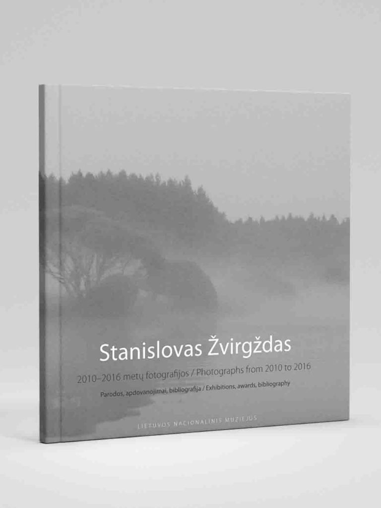 Stanislovas Žvirgždas. Photos from 2010-2016 Stanislovas Žvirgždas. 2010–2016 metų fotografijos