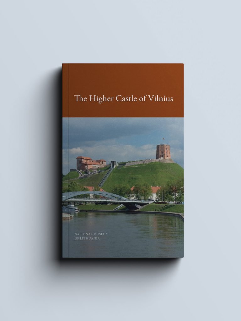 The Higher Castle of Vilnius